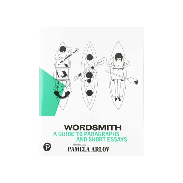 Wordsmith A Guide to Paragraphs & Short Essays 7th